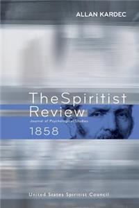 The Spiritist Review - 1858
