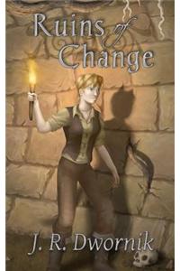Ruins of Change