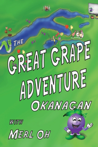 Great Grape Adventure - Okanagan