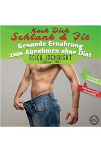 Koch Dich Schlank & Fit