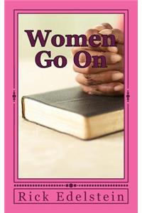 Women Go On