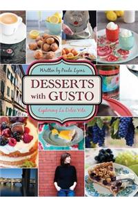 Desserts with Gusto