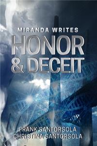 Miranda Writes Honor and Deceit