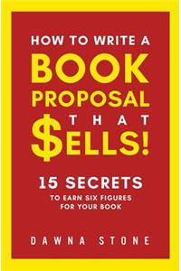 How To Write A Book Proposal That Sells