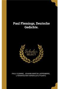 Paul Flemings, Deutsche Gedichte.