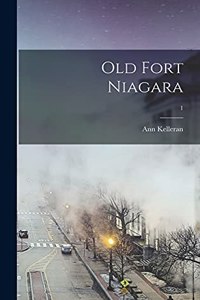 Old Fort Niagara; 1