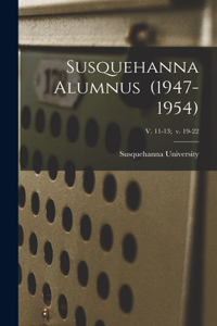 Susquehanna Alumnus (1947-1954); v. 11-13; v. 19-22