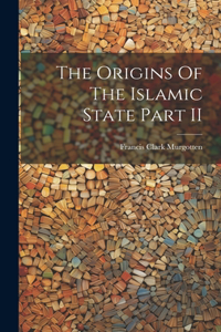 Origins Of The Islamic State Part II