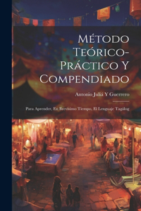 Método Teórico-Práctico Y Compendiado