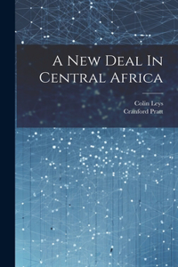 New Deal In Central Africa