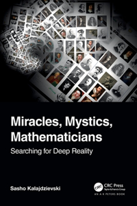 Miracles, Mystics, Mathematicians