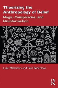 Theorizing the Anthropology of Belief