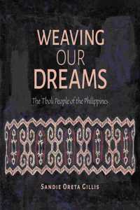 Weaving Our Dreams