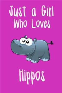 Just a Girl Who Loves Hippos