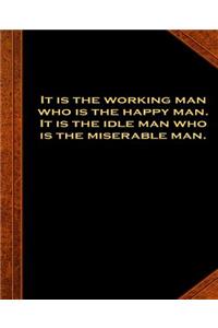 Ben Franklin Quote Working Man Happy Vintage Style School Composition Book