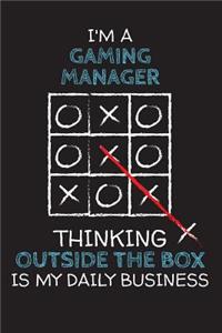 I'm a GAMING MANAGER