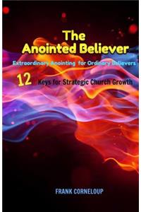 The Anointed Believer