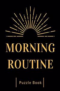 Morning Routine