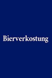 Bierverkostung