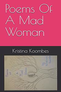 Poems Of A Mad Woman
