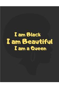 I am Black - I am Beautiful - I am Strong