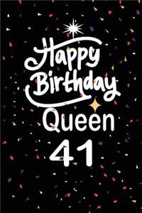 Happy birthday queen 41