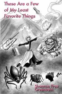 These Are A Few Of My Least Favorite Things