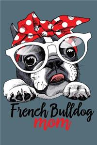 French Bulldog Mom