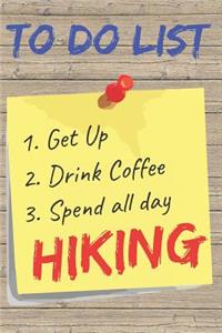 To Do List Hiking Blank Lined Journal Notebook