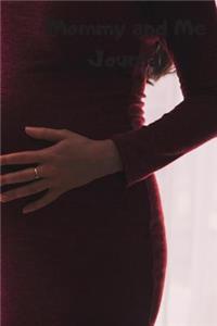 Mommy and Me Journal