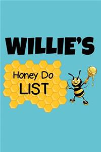 Willie's Honey Do List