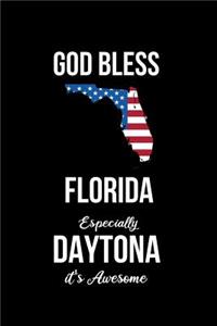 God Bless Florida Especially Daytona it's Awesome