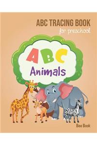 Animals ABC Tracing Book For Preschool