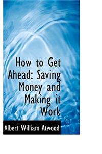 How to Get Ahead