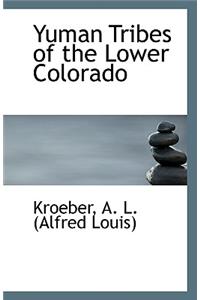 Yuman Tribes of the Lower Colorado