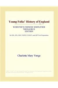 Young Folks' History of England (Webster's Chinese Simplified Thesaurus Edition)