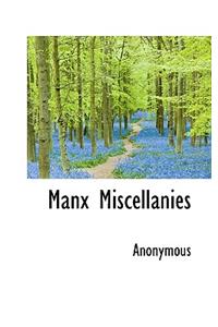 Manx Miscellanies