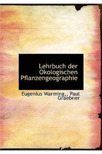 Lehrbuch Der Okologischen Pflanzengeographie