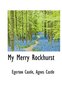 My Merry Rockhurst