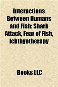 Interactions Between Humans and Fish