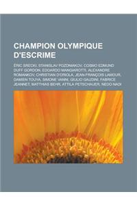 Champion Olympique D'Escrime