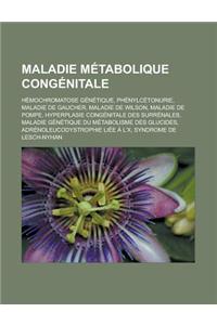 Maladie Metabolique Congenitale