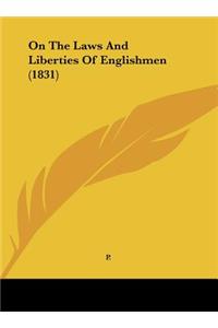 On the Laws and Liberties of Englishmen (1831)