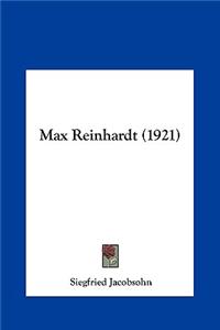 Max Reinhardt (1921)