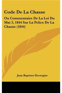 Code de la Chasse