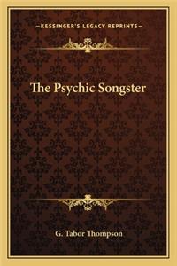 Psychic Songster