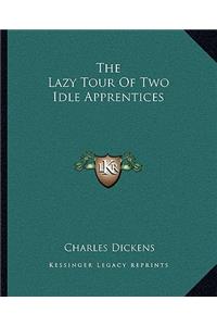 Lazy Tour of Two Idle Apprentices