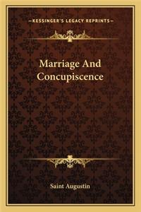 Marriage And Concupiscence