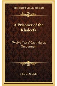 Prisoner of the Khaleefa