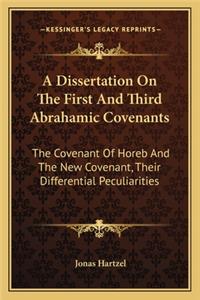 Dissertation on the First and Third Abrahamic Covenants